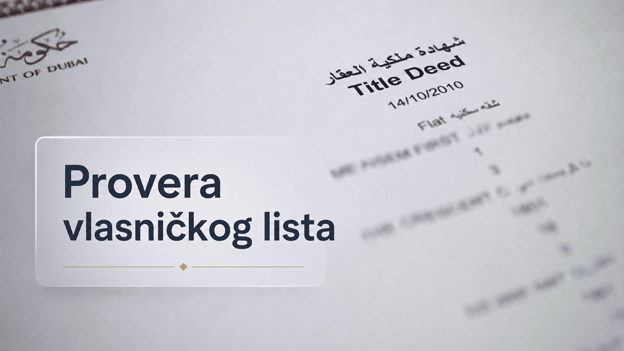 Provera autentičnosti prava vlasništva vlasnika nekretnina u Dubaiju